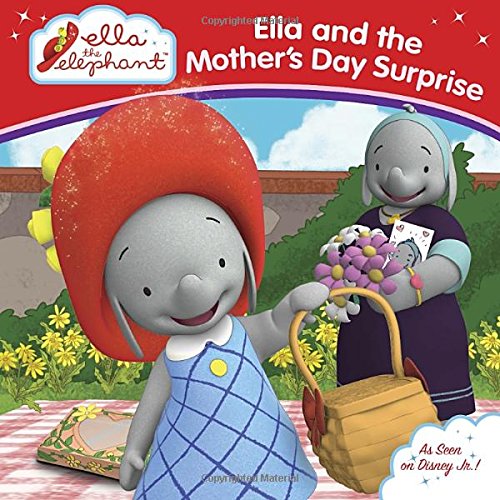 Stock image for Ella and the Mother's Day Surprise for sale by Better World Books