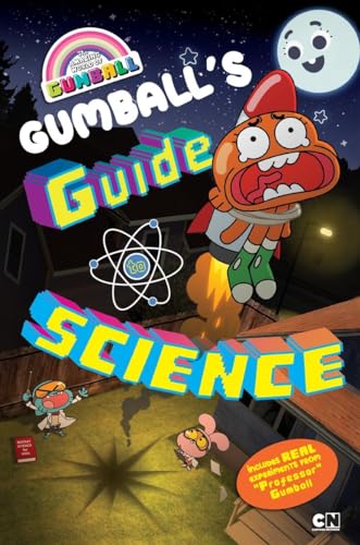 Imagen de archivo de Gumballs Guide to Science (The Amazing World of Gumball) a la venta por Goodwill