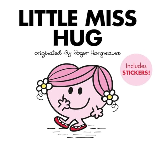 Beispielbild fr Little Miss Hug (Mr. Men and Little Miss) zum Verkauf von Goodwill of Colorado
