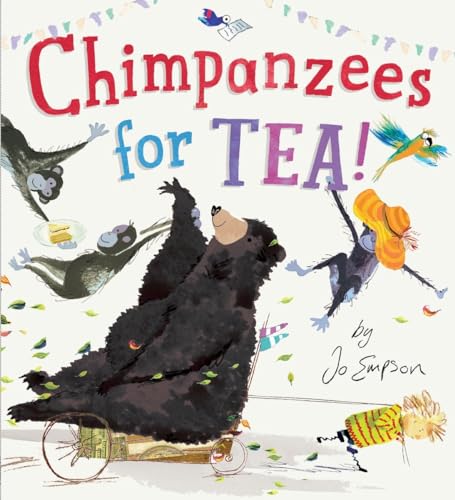 Beispielbild fr Chimpanzees for Tea! zum Verkauf von Better World Books