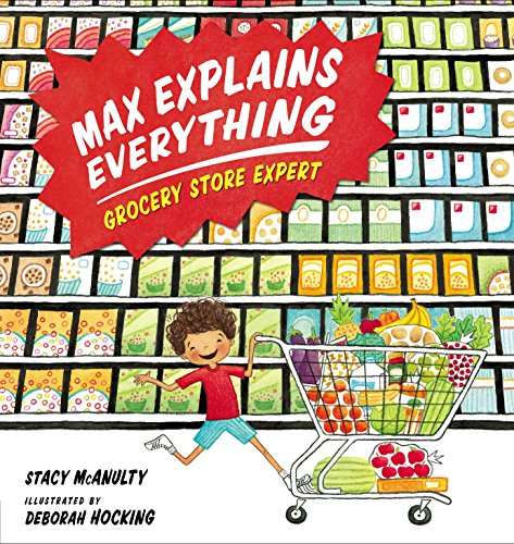 Beispielbild fr Max Explains Everything: Grocery Store Expert zum Verkauf von SecondSale