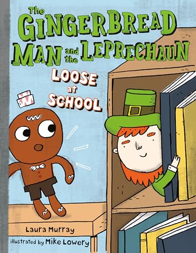 Beispielbild fr The Gingerbread Man and the Leprechaun Loose at School (Gingerbread Man Loose) zum Verkauf von SecondSale