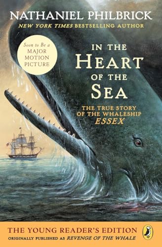 Beispielbild fr In the Heart of the Sea (Young Readers Edition): The True Story of the Whaleship Essex zum Verkauf von Wonder Book