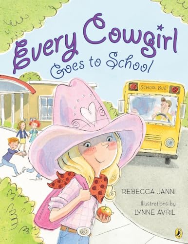 Stock image for Every Cowgirl Goes to School for sale by BooksRun