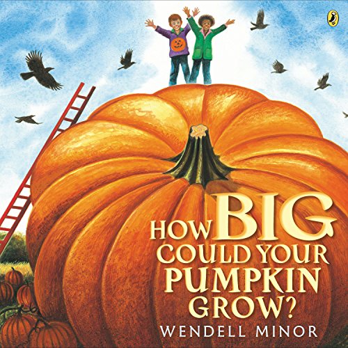 9781101997819: How Big Could Your Pumpkin Grow?