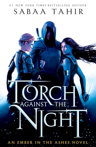 9781101998878: A Torch Against the Night: 2 (An Ember in the Ashes)