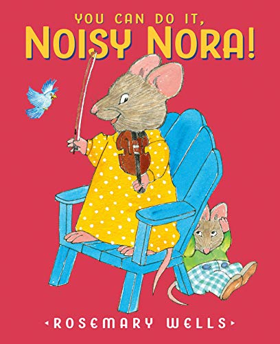 Beispielbild fr You Can Do It, Noisy Nora! zum Verkauf von Front Cover Books