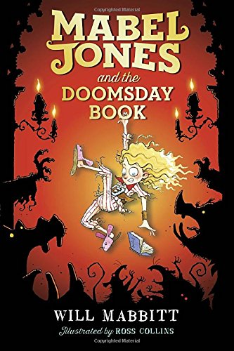 Stock image for Mabel Jones and the Doomsday Book for sale by HPB-Ruby