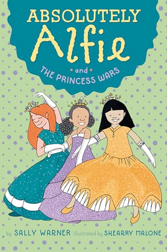 Beispielbild fr Absolutely Alfie and The Princess Wars zum Verkauf von Wonder Book