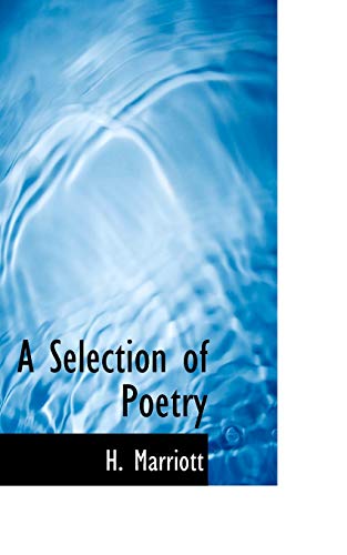 9781103000029: A Selection of Poetry