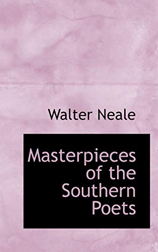 9781103005048: Masterpieces of the Southern Poets