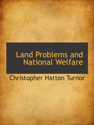 Beispielbild fr Land Problems and National Welfare zum Verkauf von Revaluation Books