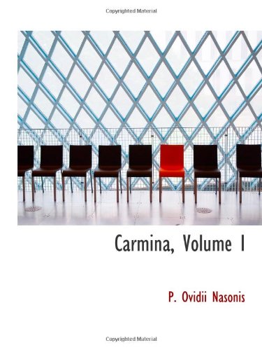 Stock image for Carmina, Volume I for sale by Revaluation Books