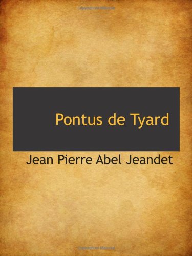 Beispielbild fr Pontus de Tyard zum Verkauf von Revaluation Books