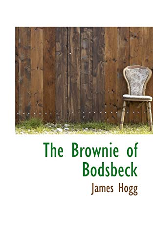9781103026180: The Brownie of Bodsbeck
