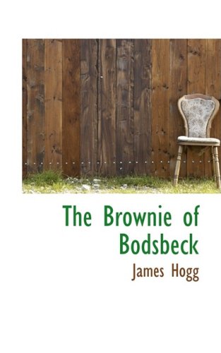 9781103026203: The Brownie of Bodsbeck