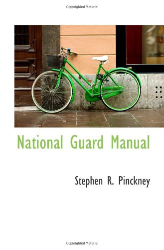 Beispielbild fr National Guard Manual zum Verkauf von Revaluation Books