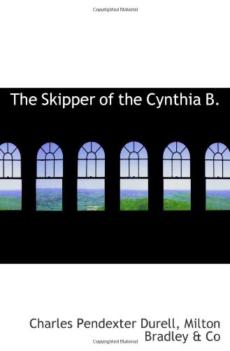 9781103036974: The Skipper of the Cynthia B.