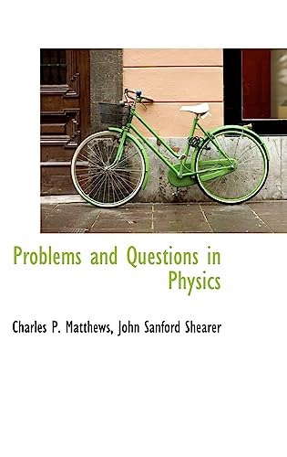 9781103037902: Problems and Questions in Physics