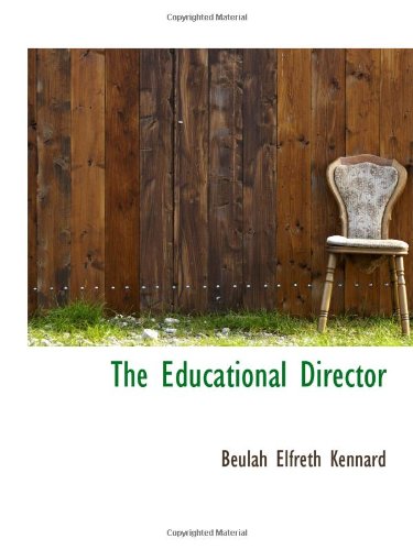 Imagen de archivo de The Educational Director a la venta por Revaluation Books