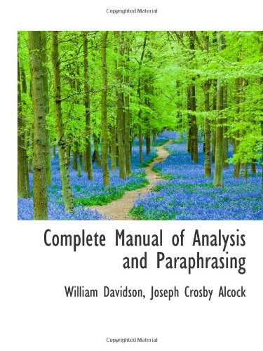 9781103055715: Complete Manual of Analysis and Paraphrasing