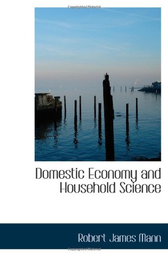 9781103059898: Domestic Economy and Household Science