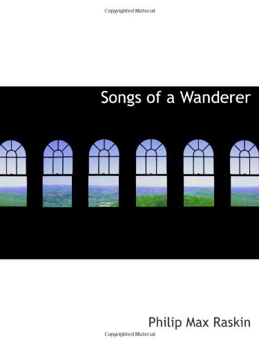 Imagen de archivo de Songs of a Wanderer a la venta por Revaluation Books
