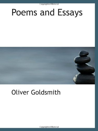 Poems and Essays (9781103064410) by Goldsmith, Oliver