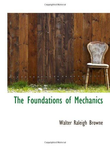 Stock image for The Foundations of Mechanics for sale by Revaluation Books