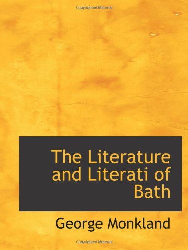 Stock image for The Literature and Literati of Bath for sale by Revaluation Books