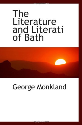 Stock image for The Literature and Literati of Bath for sale by Revaluation Books