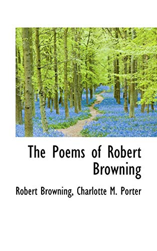 The Poems of Robert Browning (9781103095551) by Browning, Robert