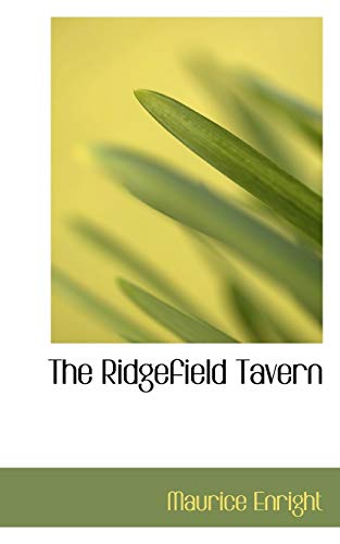 Stock image for The Ridgefield Tavern for sale by Lucky's Textbooks