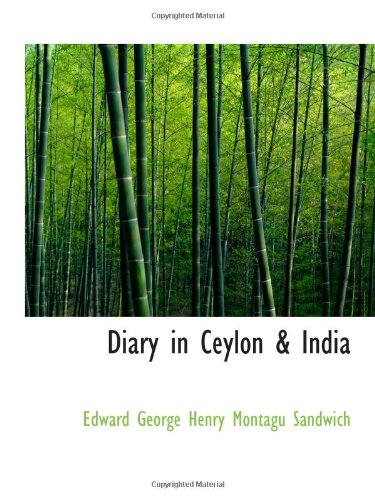 Stock image for Diary in Ceylon & India for sale by Revaluation Books