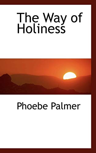 9781103119684: The Way of Holiness