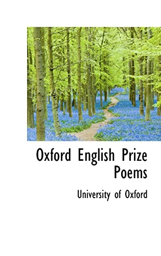 Oxford English Prize Poems (9781103135417) by University Of Oxford
