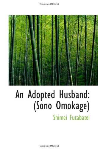 Beispielbild fr An Adopted Husband: (Sono Omokage) zum Verkauf von Revaluation Books