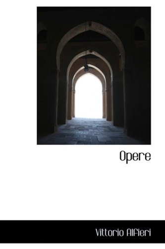 Opere (9781103154944) by Alfieri, Vittorio