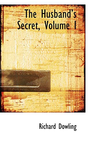 9781103169221: The Husband's Secret, Volume I: 1