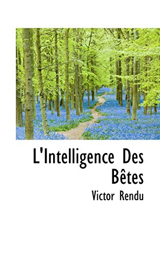 9781103174249: L'Intelligence Des Btes