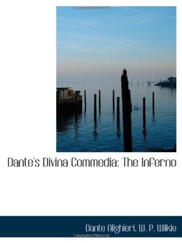 9781103184835: Dante's Divina Commedia: The Inferno