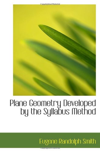 Stock image for Plane Geometry Developed by the Syllabus Method for sale by Revaluation Books