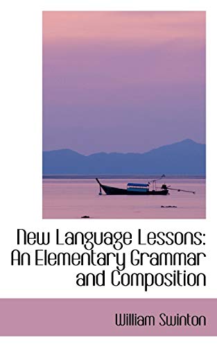 New Language Lessons - Swinton, William