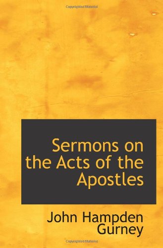 Imagen de archivo de Sermons on the Acts of the Apostles a la venta por Revaluation Books