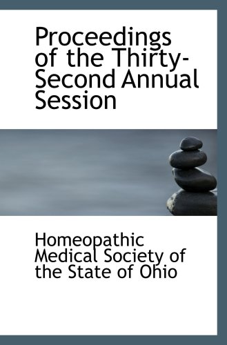Stock image for Proceedings of the Thirty-Second Annual Session for sale by Revaluation Books