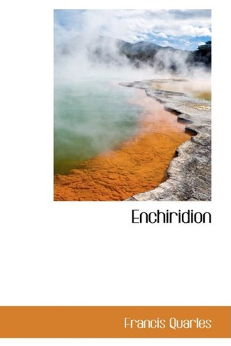 Enchiridion (9781103211180) by Quarles, Francis