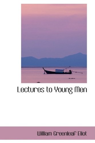 9781103216987: Lectures to Young Men