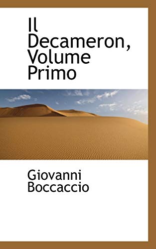 Il Decameron, Volume Primo (9781103218615) by Boccaccio, Giovanni