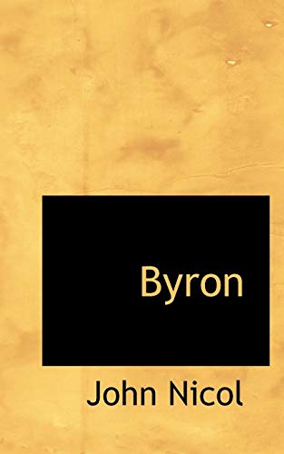 Byron (9781103223374) by Nicol, John