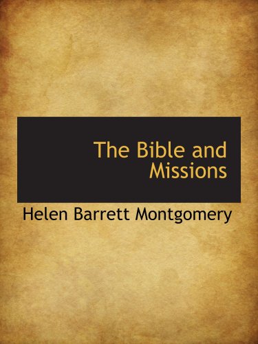 Beispielbild fr The Bible and Missions zum Verkauf von Revaluation Books